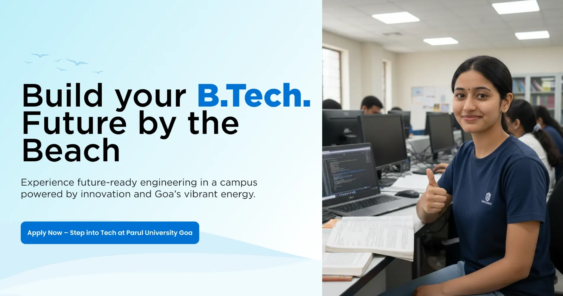 Build Your B.Tech. future by the Beach